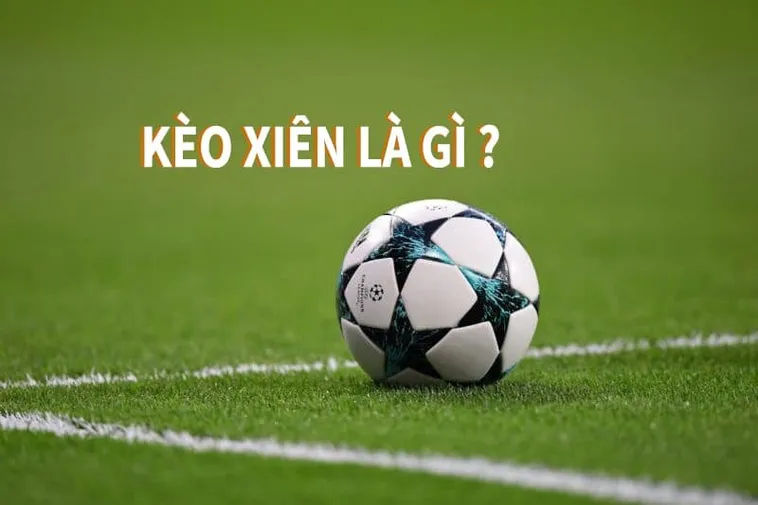 Đột Phá Lợi Nhuận Khủng Với Chiến Thuật Chơi Kèo Xiên Trong Bóng Đá Đỉnh Cao